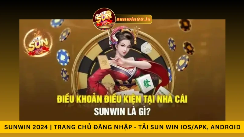 Điều khoản - Điều kiện Sunwin