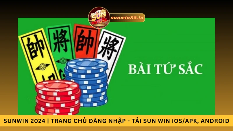 Bài tứ Sắc online - Chìa Khóa Mở Cửa Thế Giới Trò Chơi