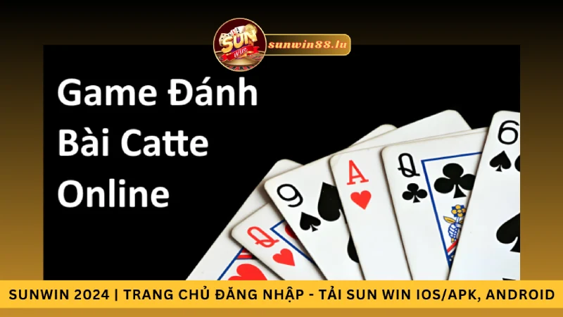 Catte online trên Sunwin web