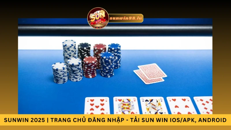 Cách Chơi Poker - Tận Hưởng Trải Nghiệm Chơi Bài Thú Vị